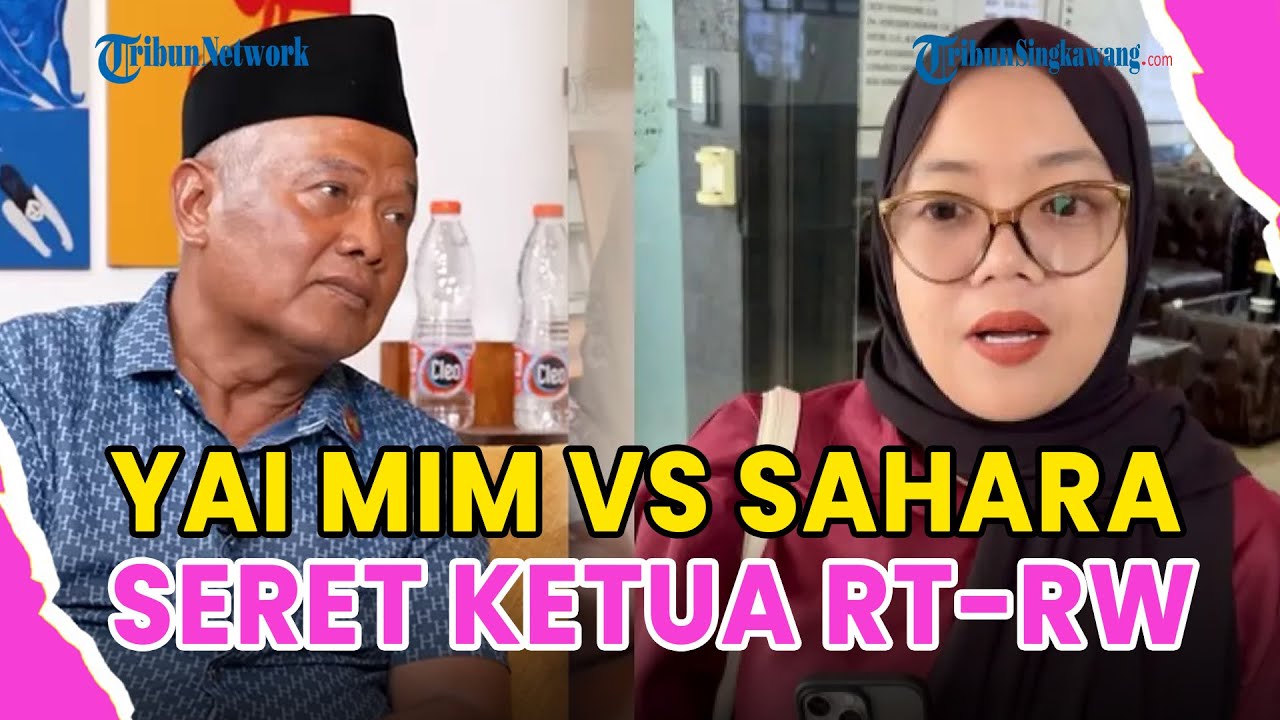 ®️🔴 UPDATE❗CEKCOK YAI MIM VS SAHARA KIAN MEMANAS, SALING LAPOR KE POLISI HINGGA SERET KETUA RT-RW