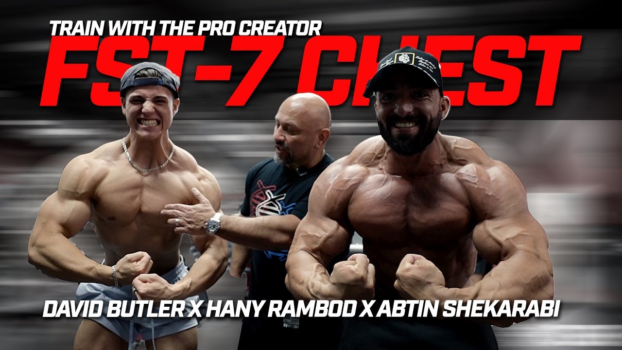 FST-7 CHEST: Abtin Shekarabi X David Butler X Hany Rambod