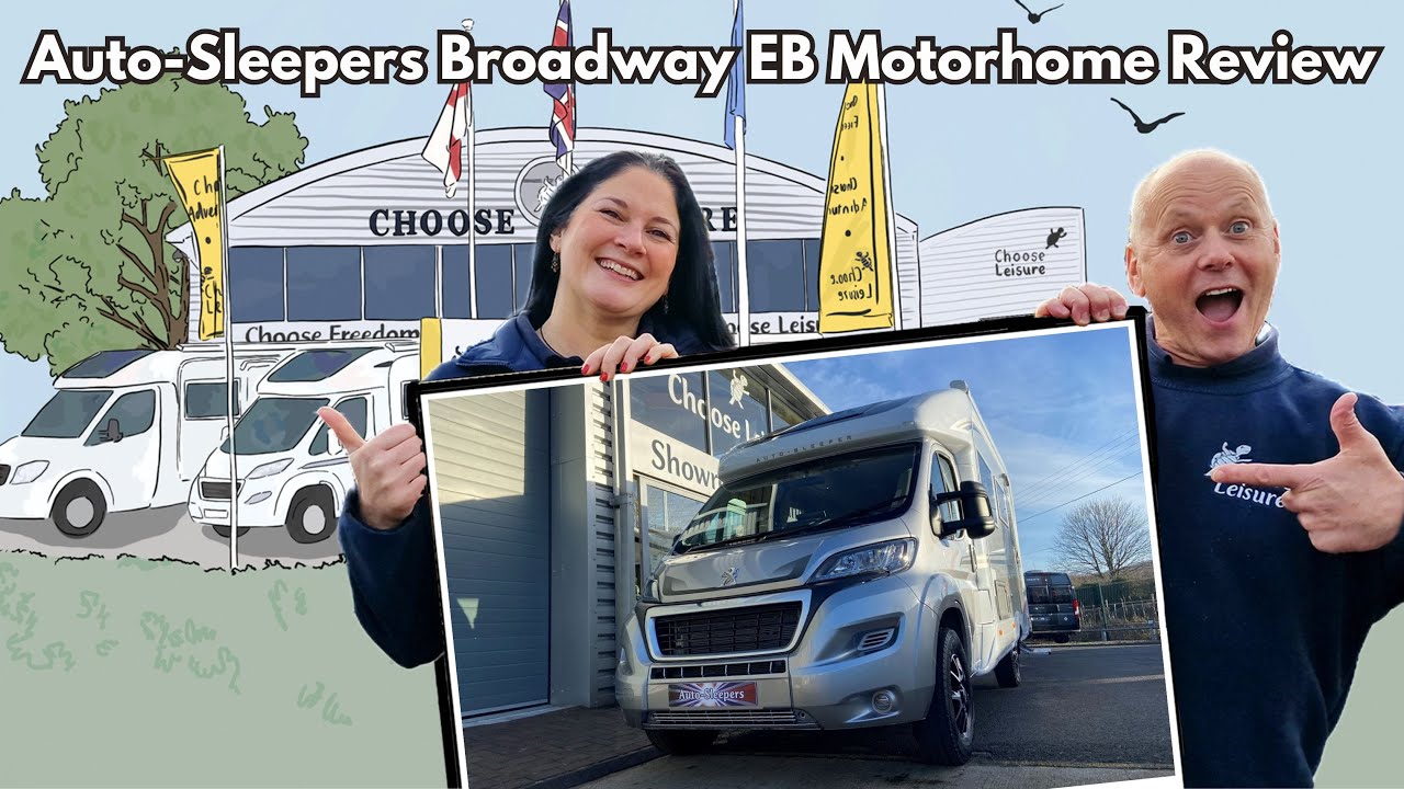 Auto-Sleepers Broadway EB Motorhome Review