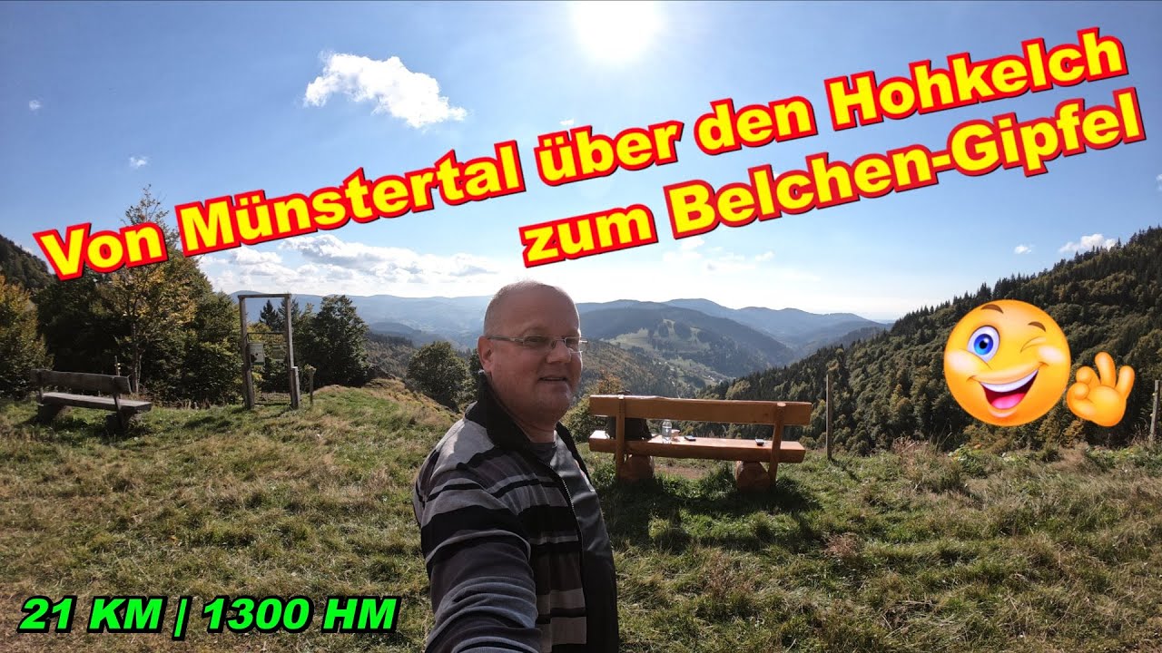 Münstertal-Hohkelch-Belchen-Gipfel (schwere Wanderung im Südschwarzwald) 😎🌲👌