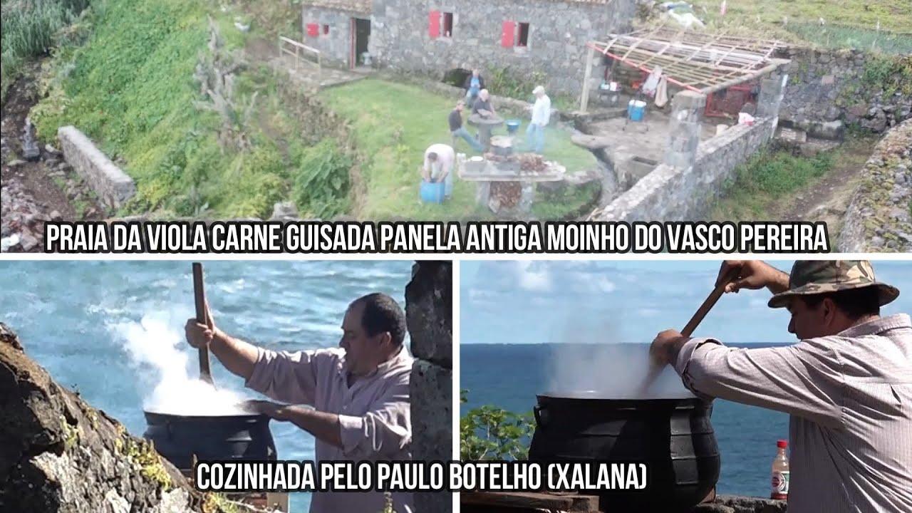 Praia da Viola Carne Guisada Panela Antiga Moda do Paulo Botelho (Xalana) Moinho/ do Vasco Pereira