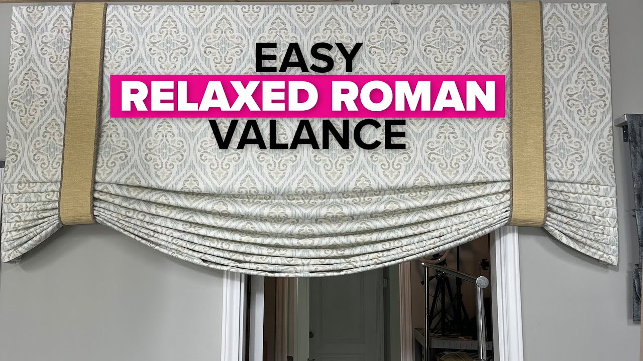 How to Sew and Mount a Relaxed Faux Roman Valance with Legs and Bands