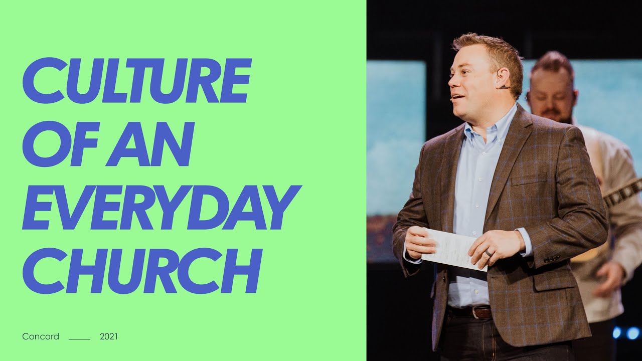 Culture of an Everyday Church