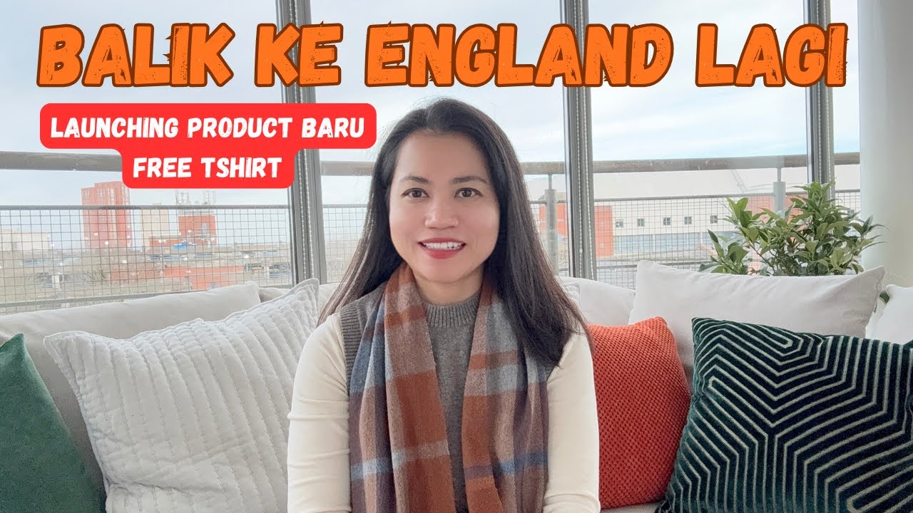 Kembali ke  England Lagi
