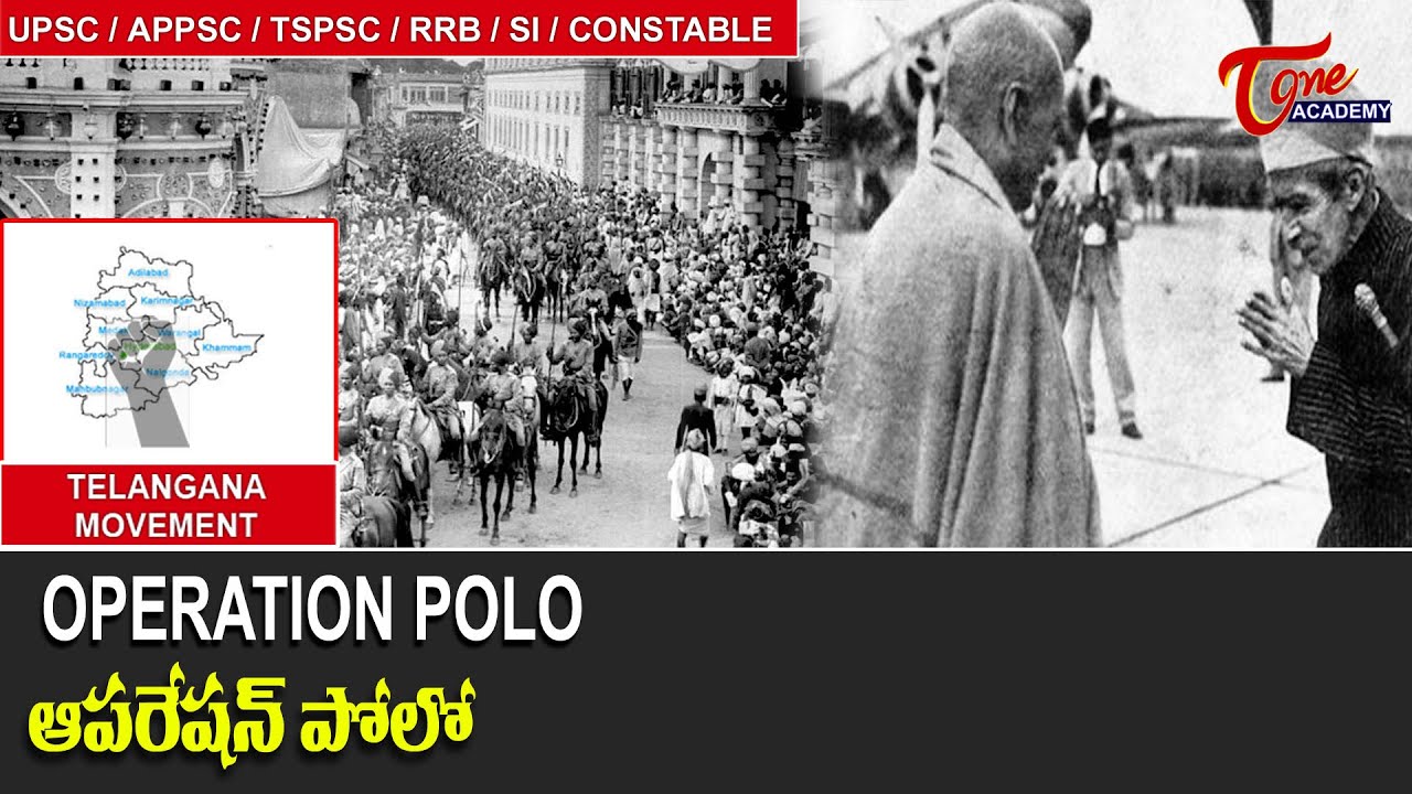 Operation Polo | Telangana Movement | Tone Academy | Suresh