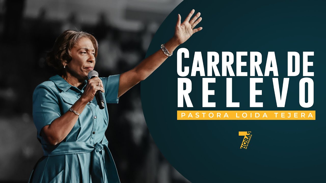 Carrera de Relevo - Pastora Loida Tejera | 7 horas 2024 Tú Eres El Próximo