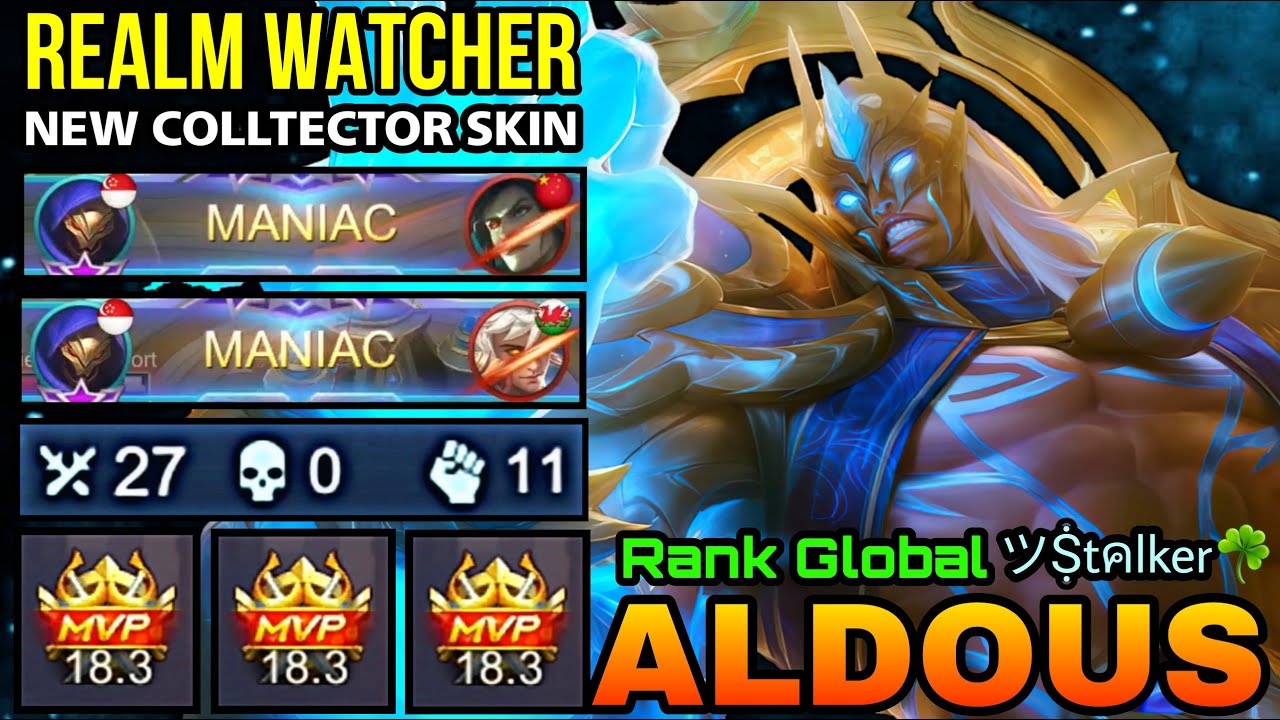 MVP 18+ Points & 2x MANIAC Aldous Realm Watcher New Collector Skin - Top Global Aldous by ツṨtคlker☘