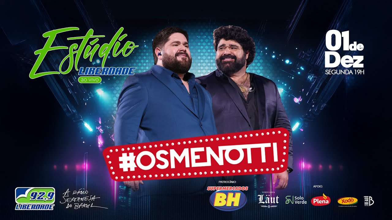 EST&Uacute;DIO LIBERDADE AO VIVO - OS MENOTTI