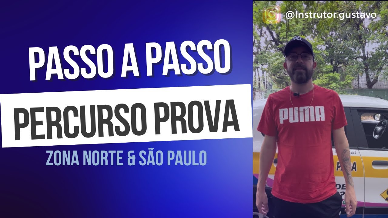 PERCURSO DETRAN ZONA NORTE & SÃO PAULO