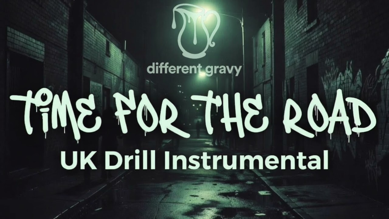 DifferentGravy - Time for the Road - UK Drill Instrumental - Freestyle - 2026