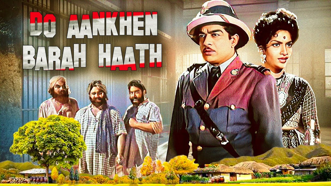 Do Ankhen Barah Haath | Full Movie 4K - Award Winning Hindi Movie | V. Shantaram Classic Film