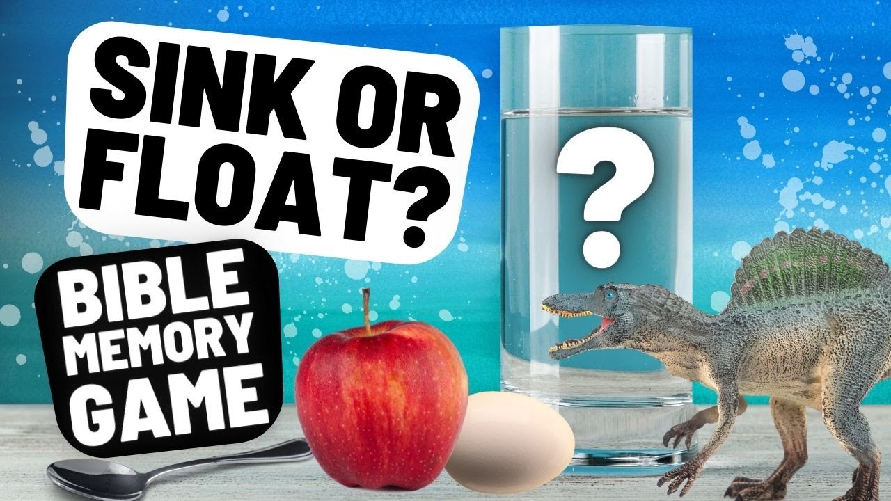 Sink or Float!? | Bible Memory Game for Kids
