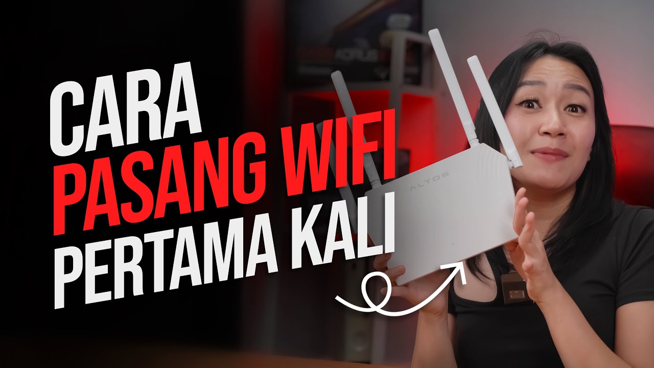 Cara Pasang Wifi Bagi Pemula (Feat. ACER ALTOS AX1500)