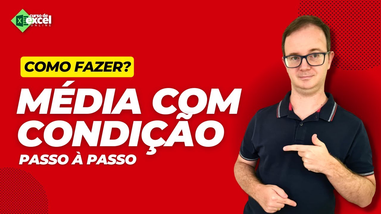 Como Fazer Média com Condição no Excel