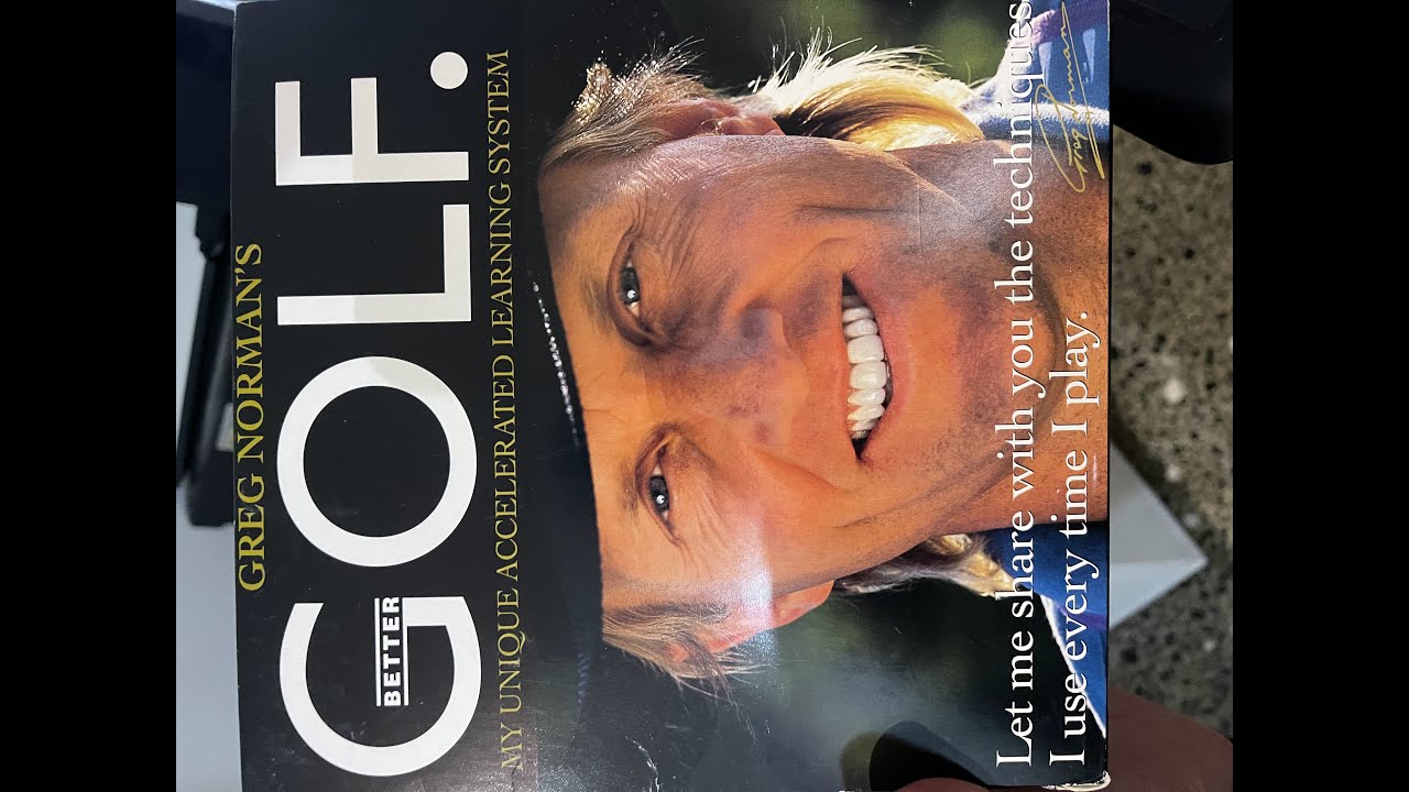 Greg Norman's Better Golf