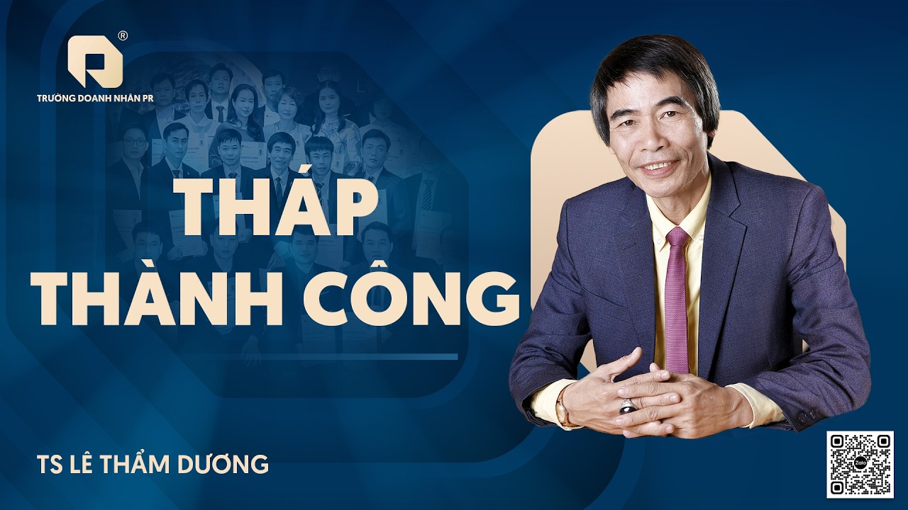 THÁP THÀNH CÔNG | TS LÊ THẨM DƯƠNG MỚI NHẤT NĂM 2026