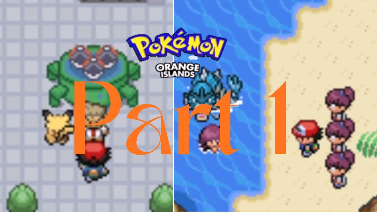 Pokémon Orange Islands Playthrough: The Beginning!