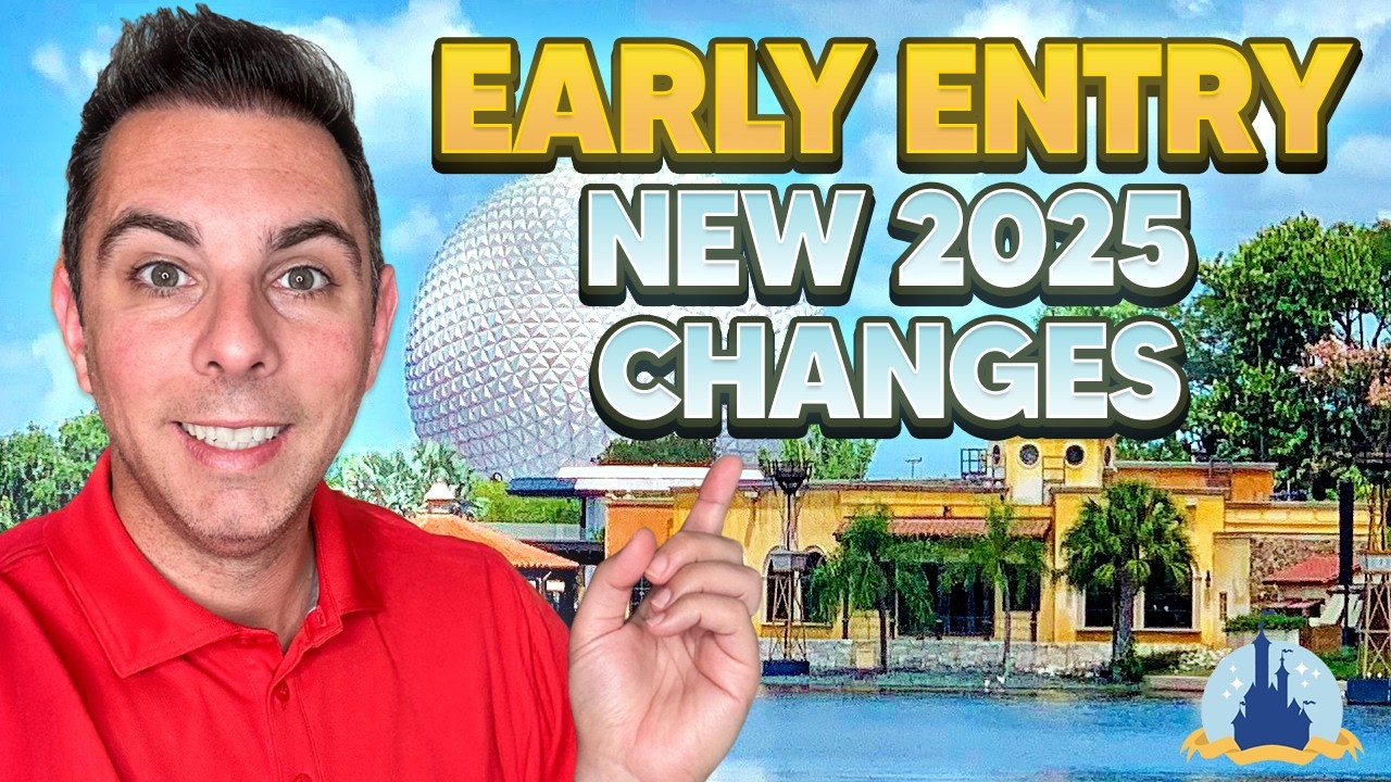 Disney World Early Entry Strategy 2025: New Changes & Best Practices