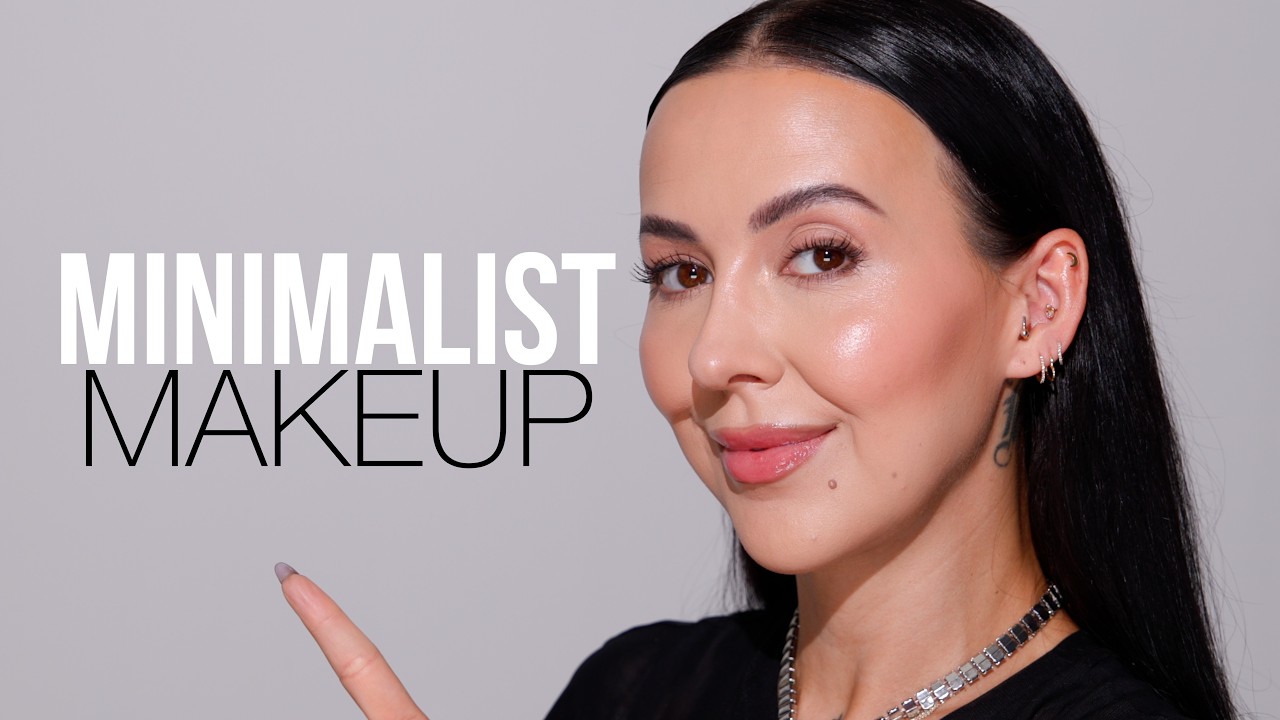 The &ldquo;ULTIMATE&rdquo; guide for Minimalist Makeup