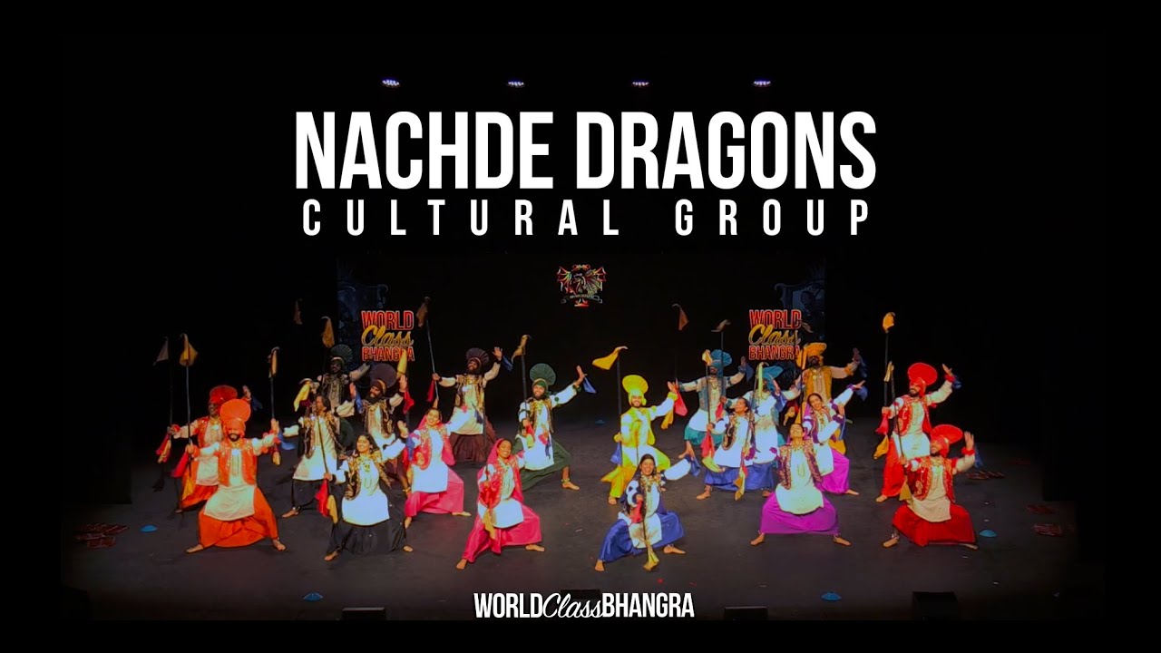 World Class Bhangra 2022 | Nachde Dragons Cultural Group
