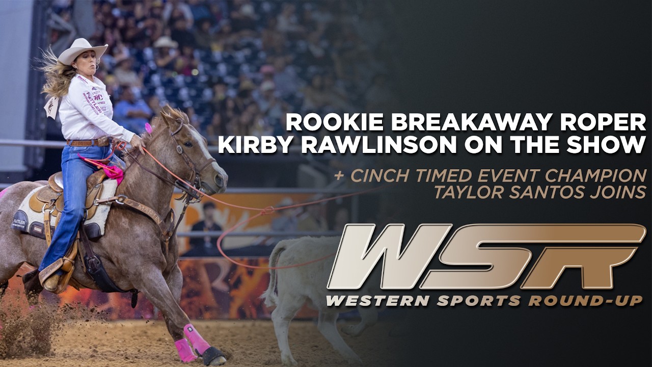 Rookie Tuesday with Kirby Rawlinson & Timed Event Champ Taylor Santos Joins the Show | WSR March 10