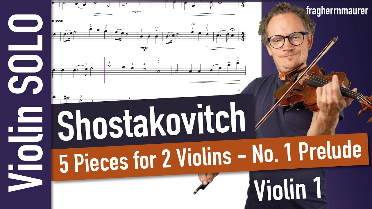 Shostakovich Five Pieces for 2 Violins and Piano: 1 Prelude | The Gadfly |  Violin 1 SOLO