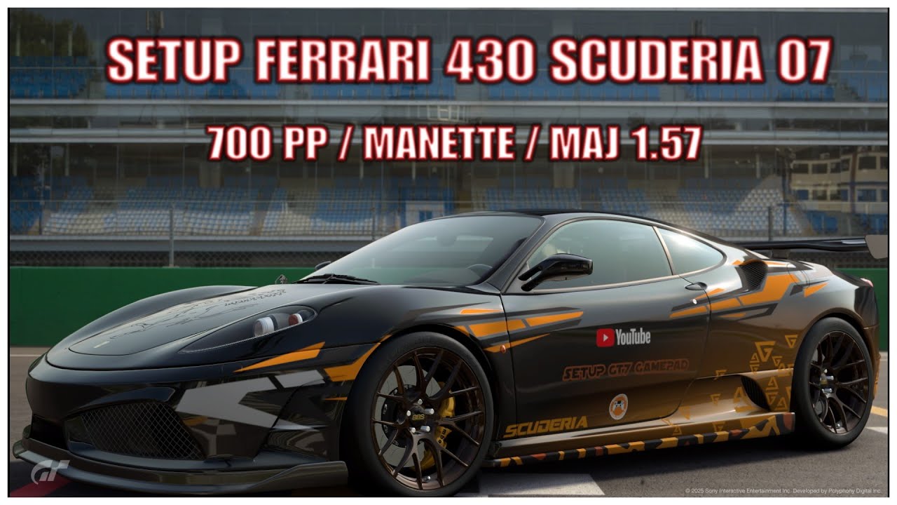 SETUP FERRARI 430 SCUDERIA 07 / 700 PP / MANETTE / MAJ 1.57