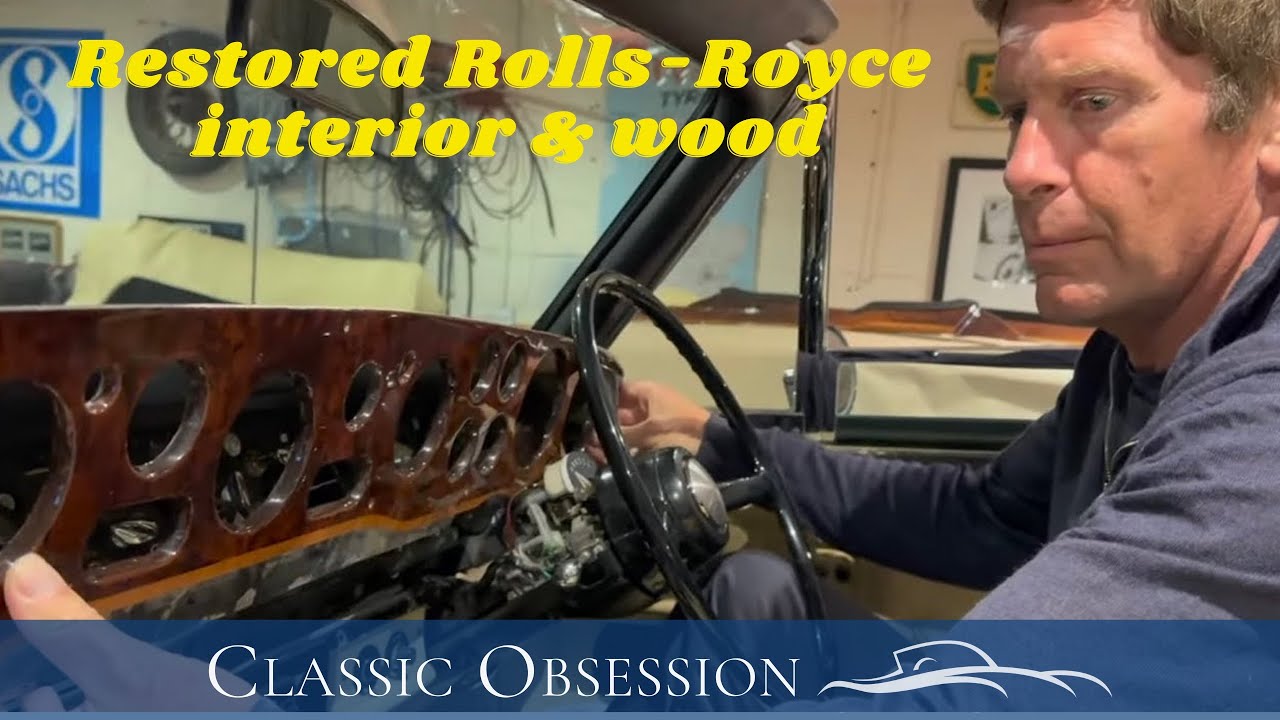 Revealed! Restored Rolls-Royce Wood & Interior | A/C Upgrade | Classic Obsession | Episode 37