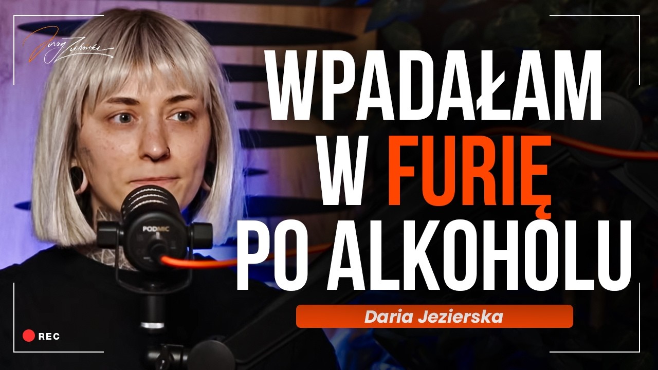 Piłam przez 10 lat. W trakcie trzeźwienia usłyszałam diagnozę: NOWOTWÓR | Daria Jezierska