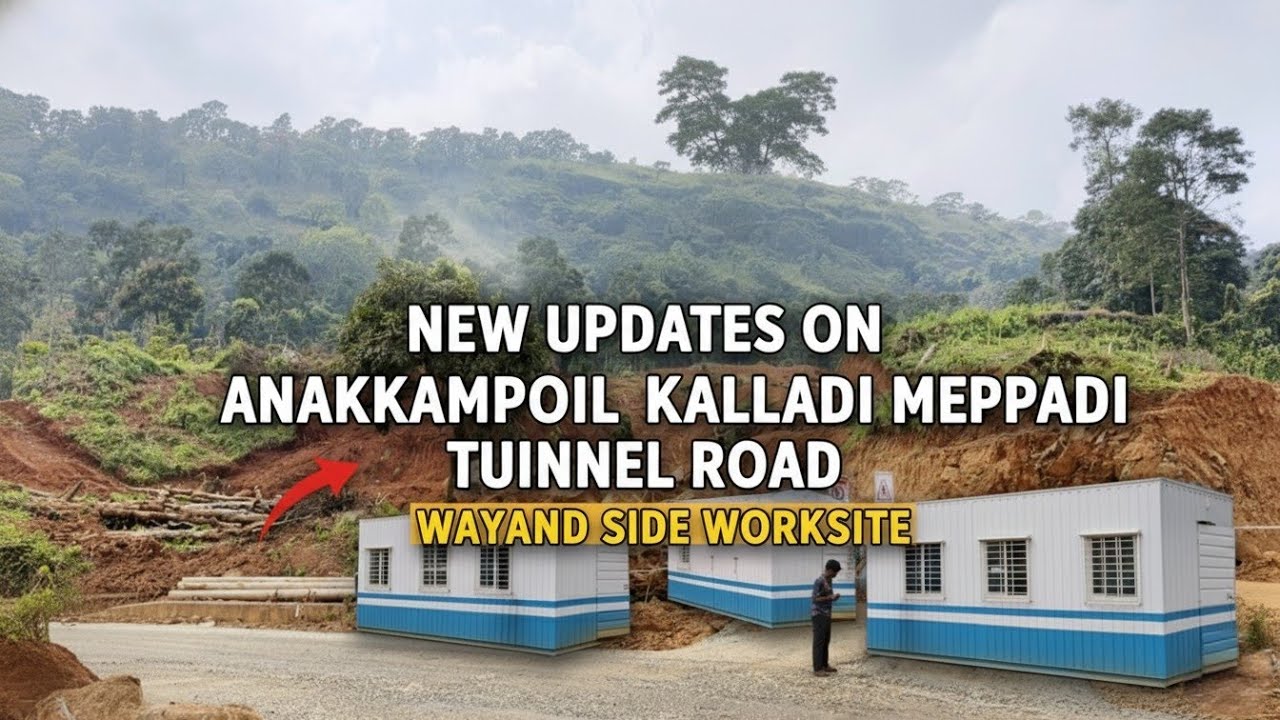 Anakkampoil Kalladi meappadi tunnel road.wayand side updates