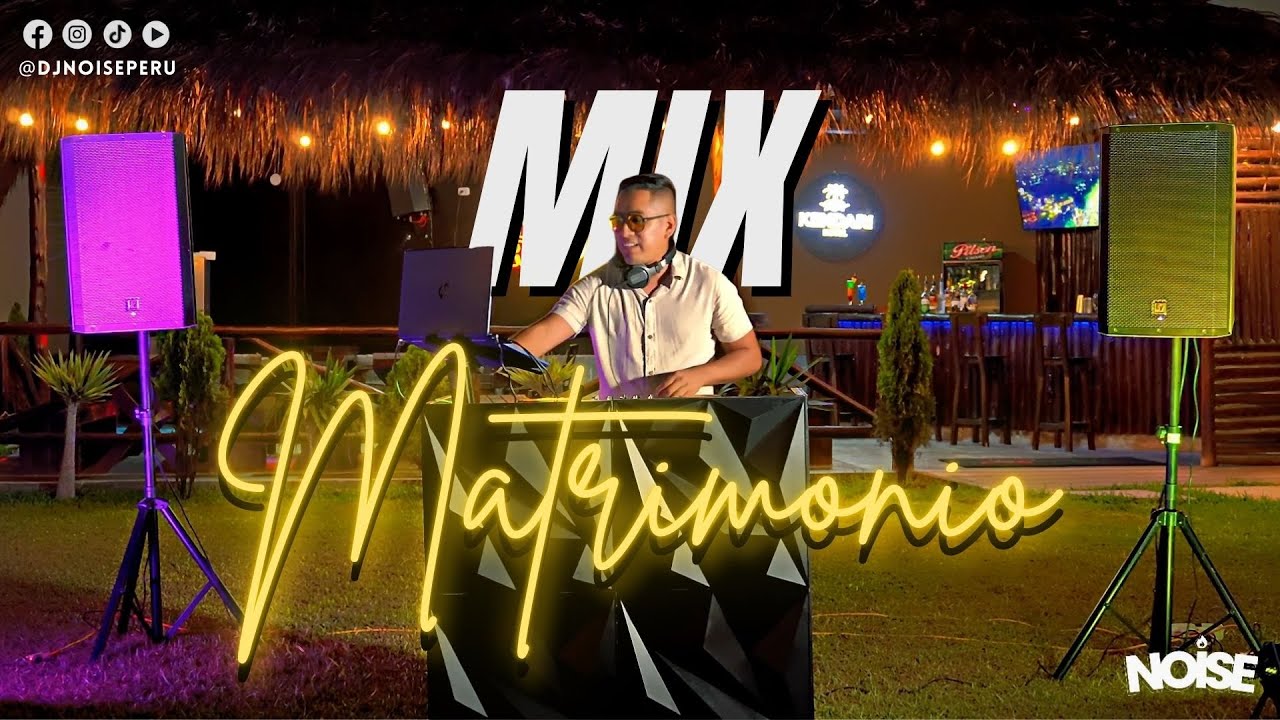 MIX MATRIMONIO 💍(CUMBIA POP. SALSA, LATIN POP, MERENGUE Y MAS)