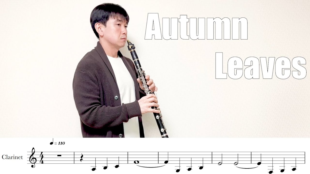 Autumn Leaves / Clarinet Cover