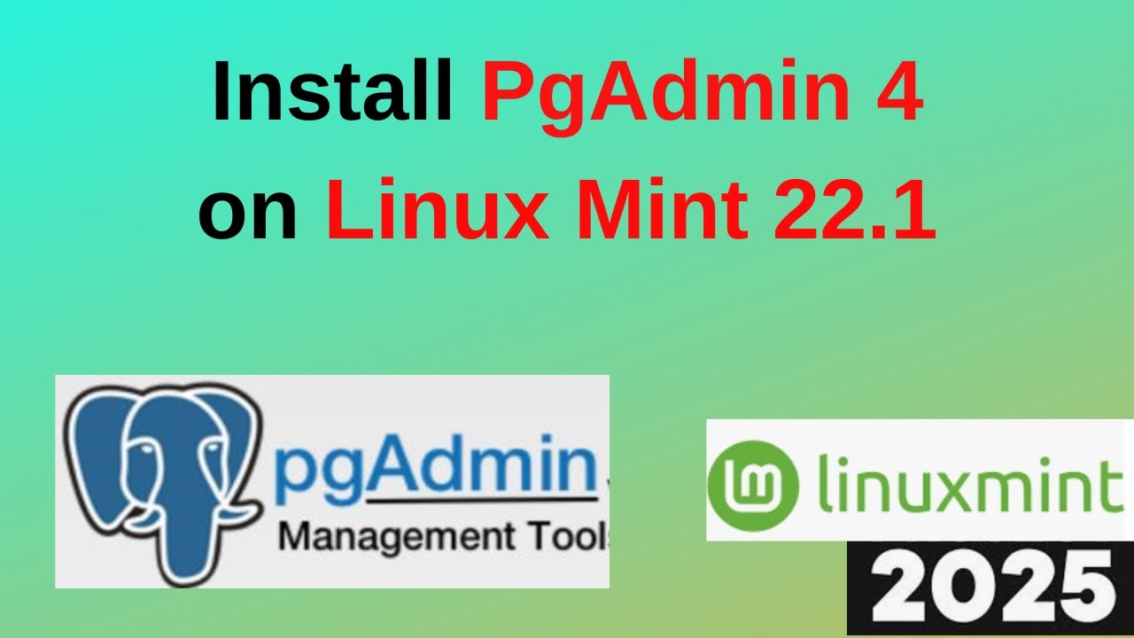 Установите pgAdmin 4 на Linux Mint 22.1 Xia и подключите PostgreSQL как профессионал! | Обновлено...