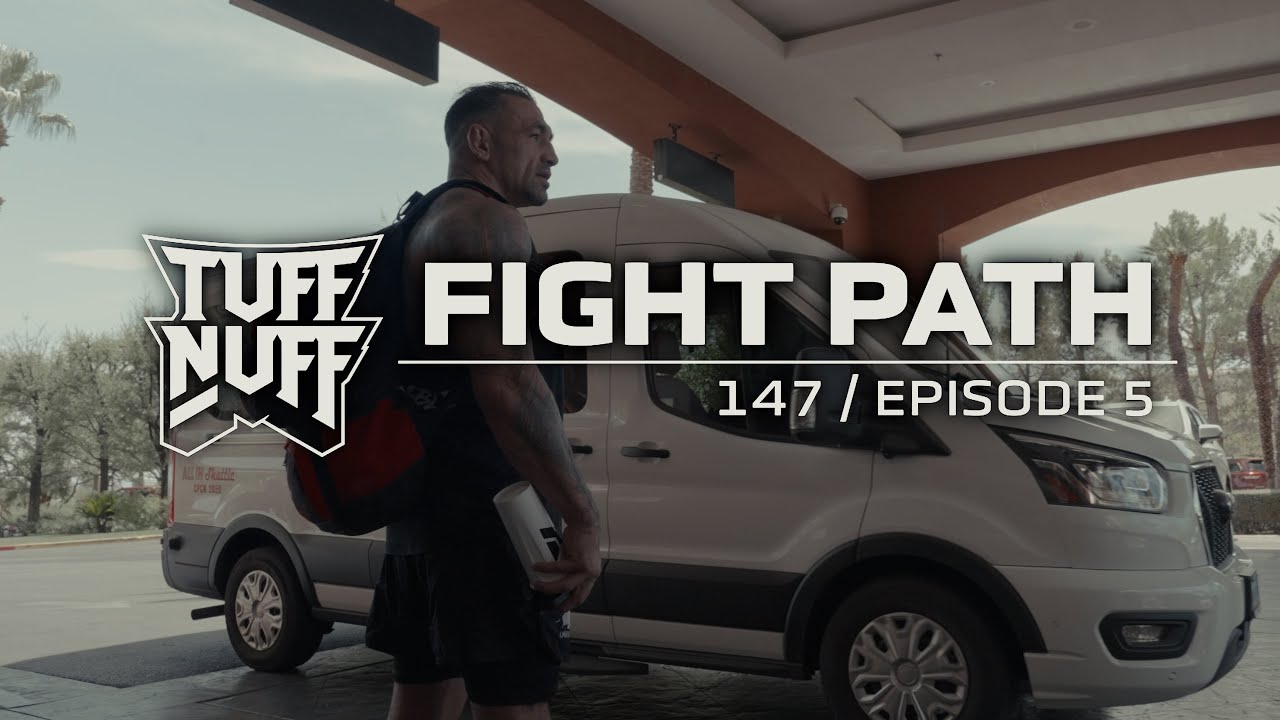 Fight Path Tuff-N-Uff 147 Ep. 05  Adam Vigil