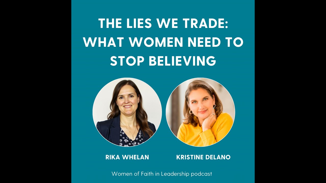 147 | [Guest] The Lies We Trade: What Women Need to Stop Believing with Kristine Delano