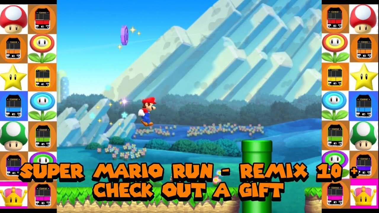 Super Mario Run - Remix 10 + Check out a gift