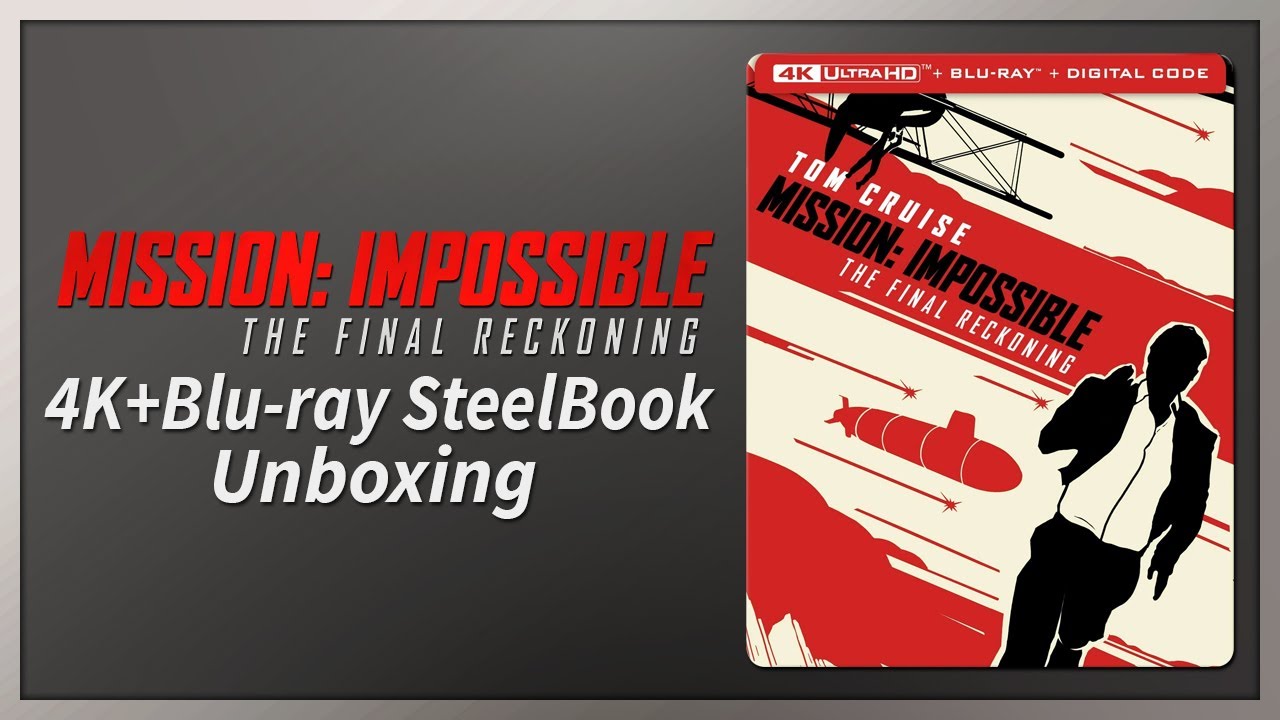 Распаковка SteelBook 4K+Blu-ray «Миссия невыполнима: Финальная расплата»