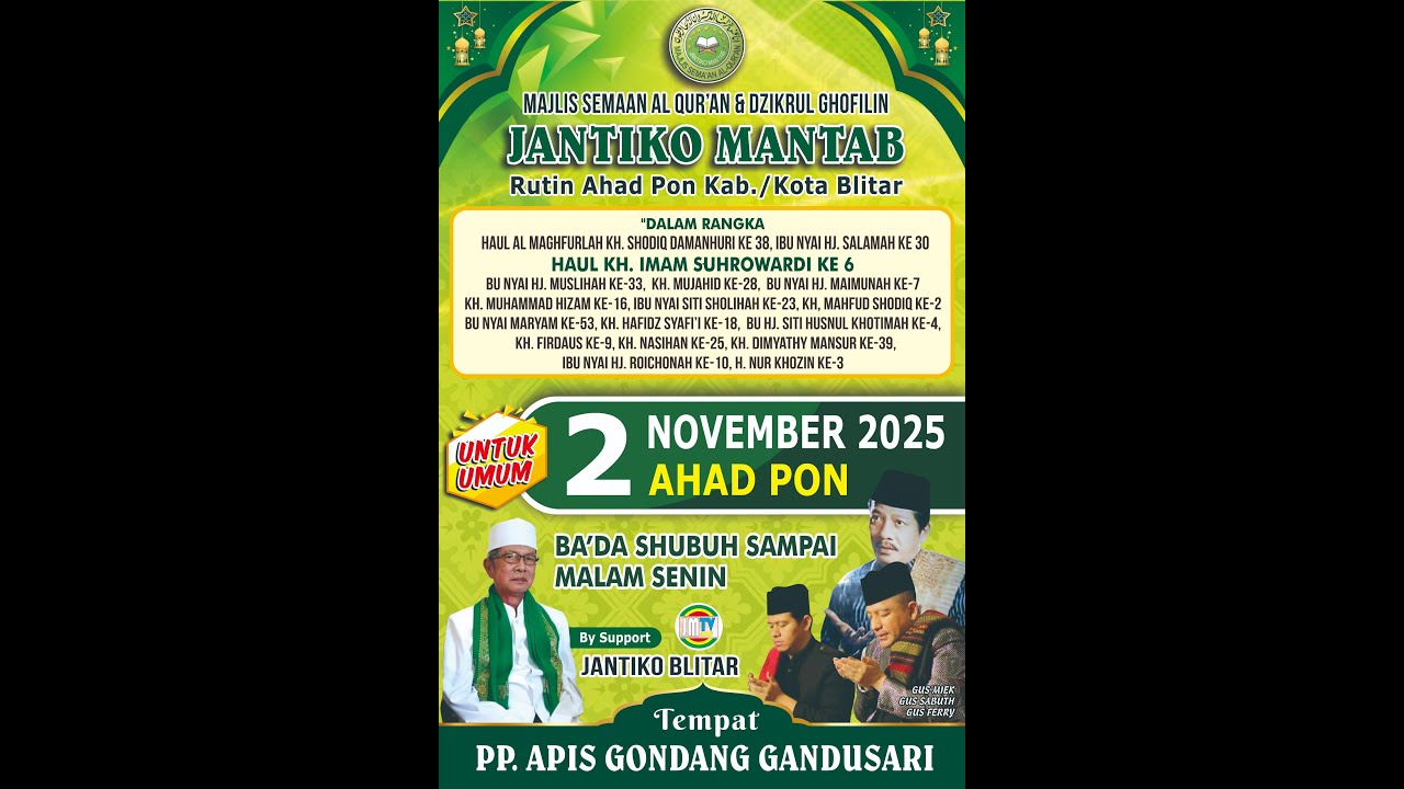 Semaan Jantiko Mantab Rutin Ahad Pon Blitar, Di PP. APIS SANAN GONDANG BLITAR 2025