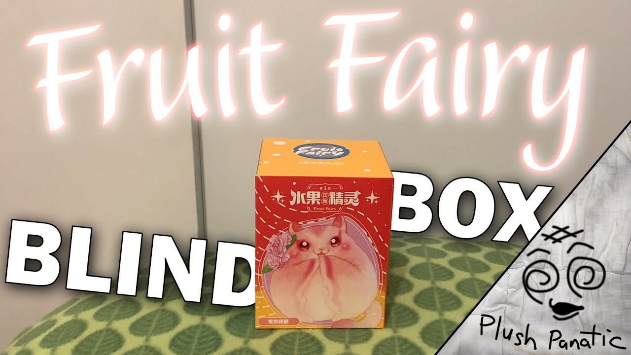 BLIND BOX OPENING: dodowo Fruit Fairy