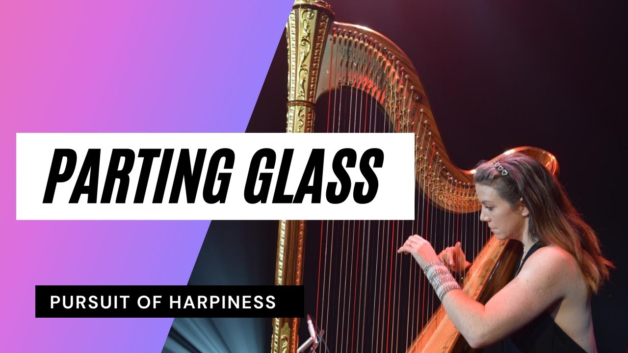 The Parting Glass - Harp Cover - Aisling Ennis
