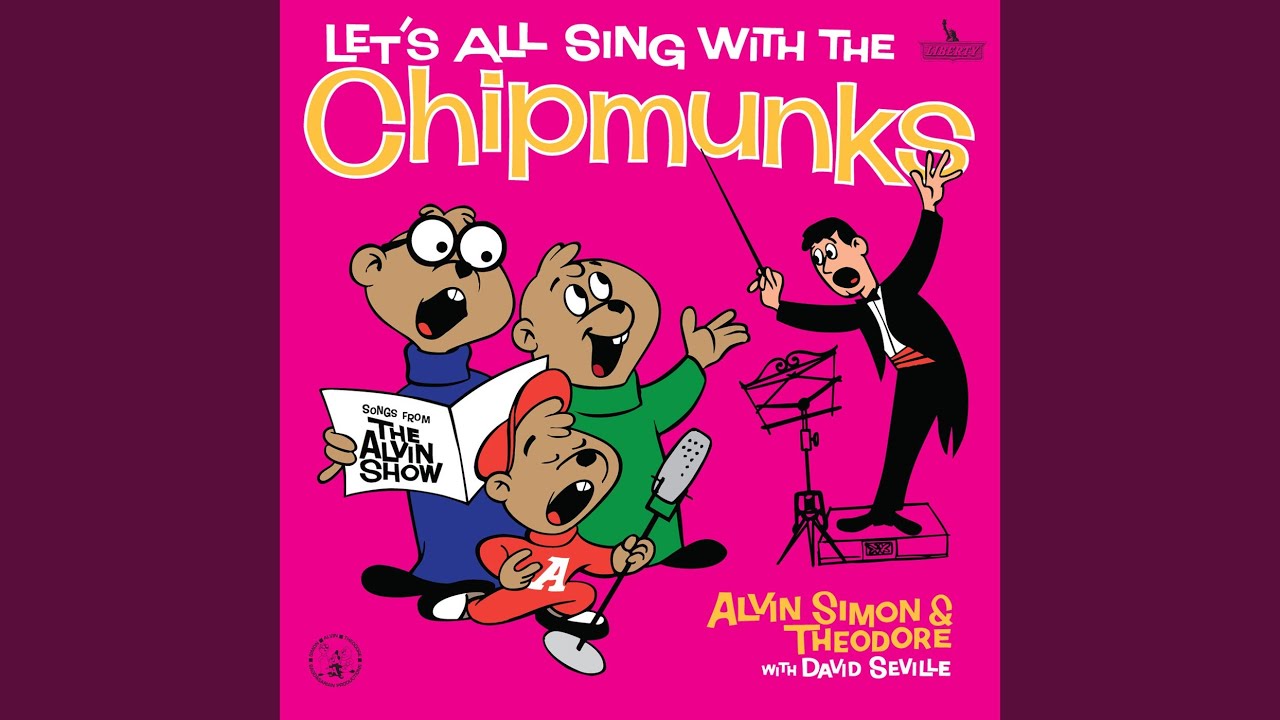 The Chipmunk Song (Christmas Don't Be Late) (Remastered 1999)