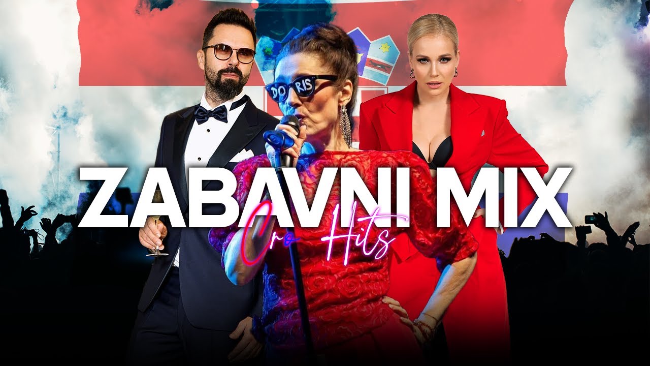 🇭🇷 CRO ZABAVNI MIX 🇭🇷 NAJVEĆI HRVATSKI ZABAVNI HITOVI (Grašo, Doris Dragovic, Rozga, Jole, Minea...)
