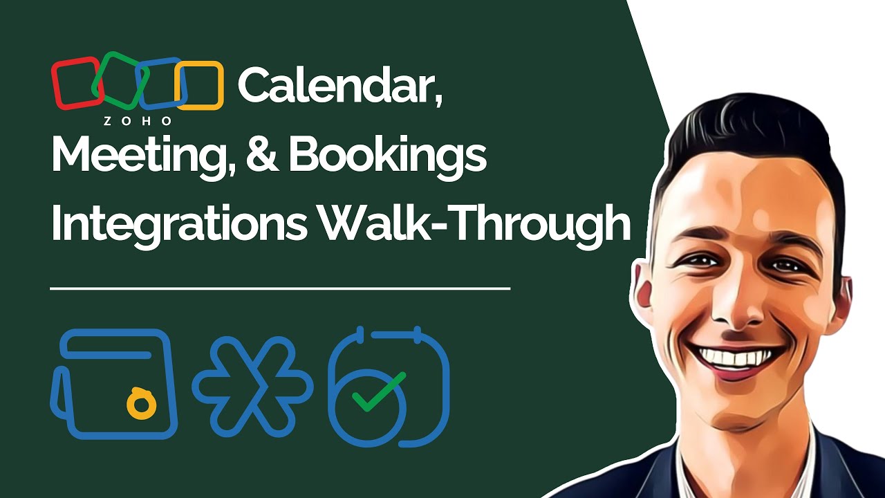 Zoho Calendar, Meeting, & Bookings Integrations Walk-Through