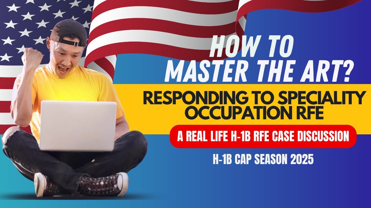 #h1bcapseason2025: ( Real case discussed)How to respond to Speciality Occupation RFE?
