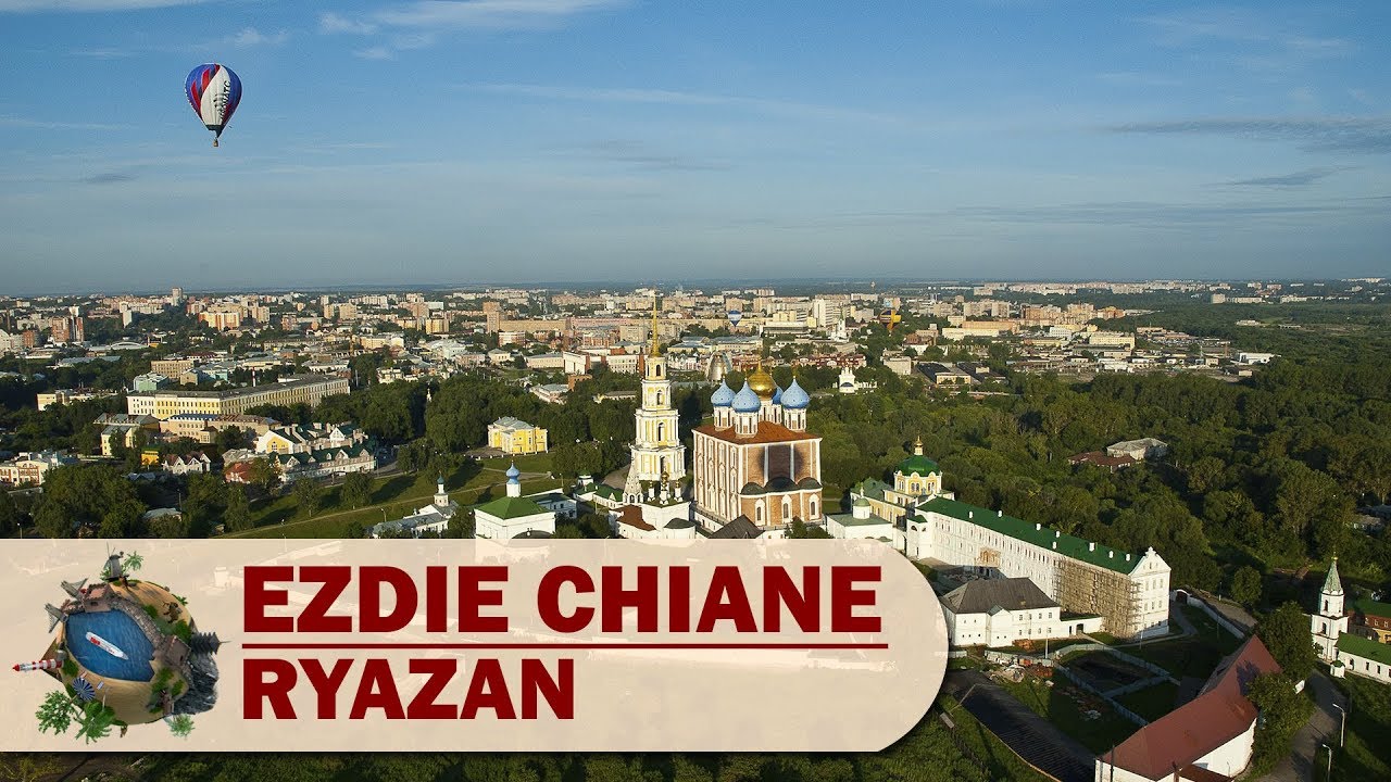 Ezdie chiane - Ryazan
