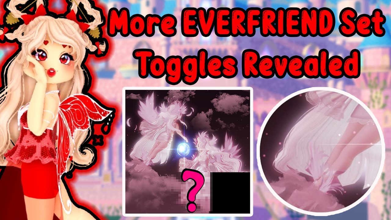 The EVERFRIEND Set And Toggles Are Going To Be Amazing Royale High Sneak Peeks