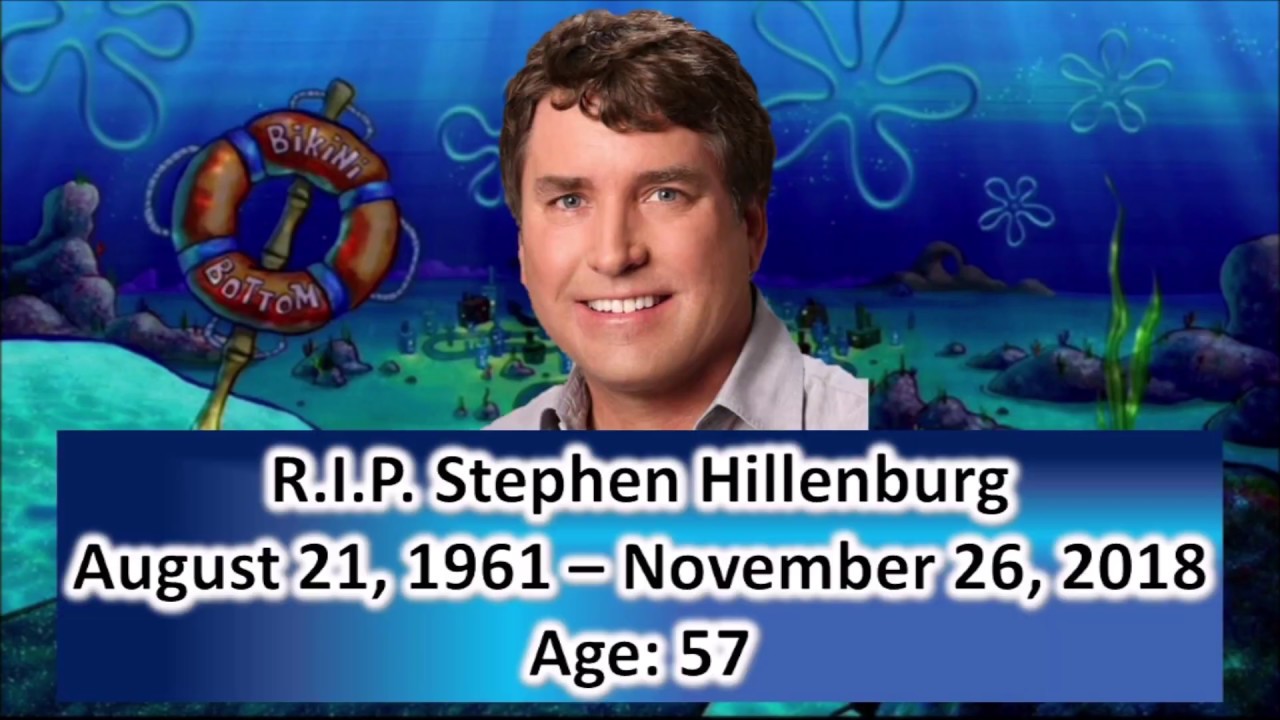 R.I.P. Stephen Hillenburg - August 21, 1961 - November 26, 2018