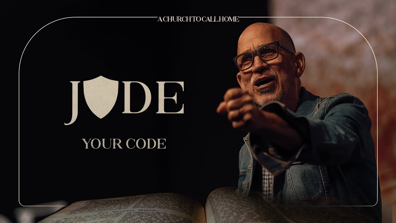 Jude: Your Code | Pastor Bob Botsford