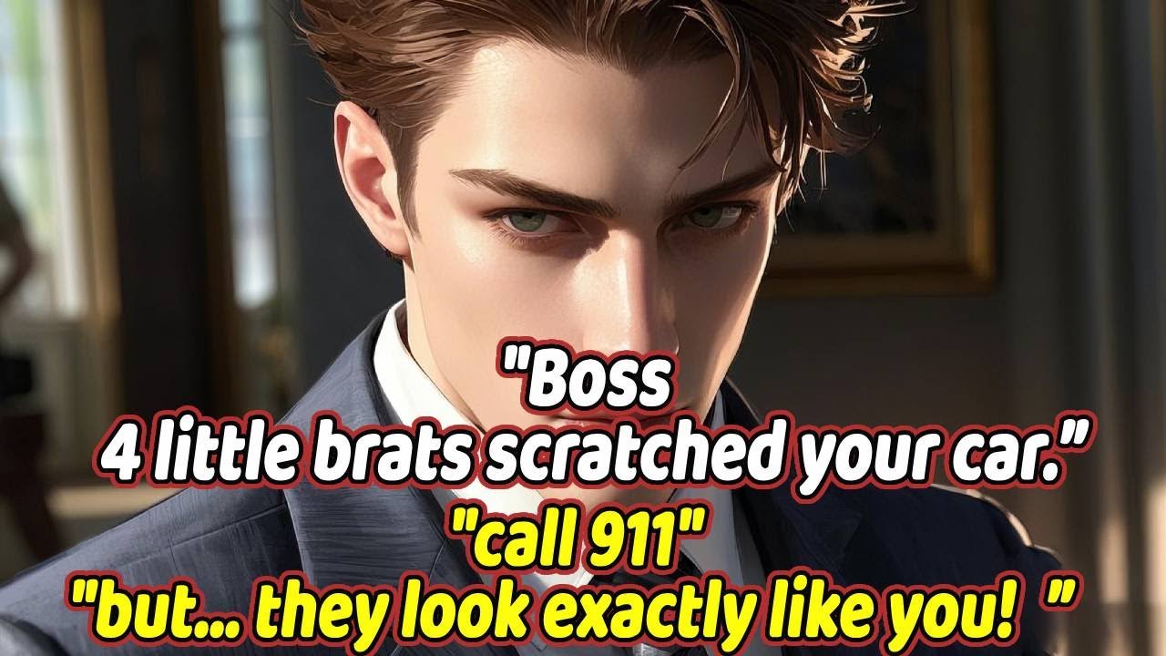 Boss！4 little brats scratched your car.We were about to call the police…