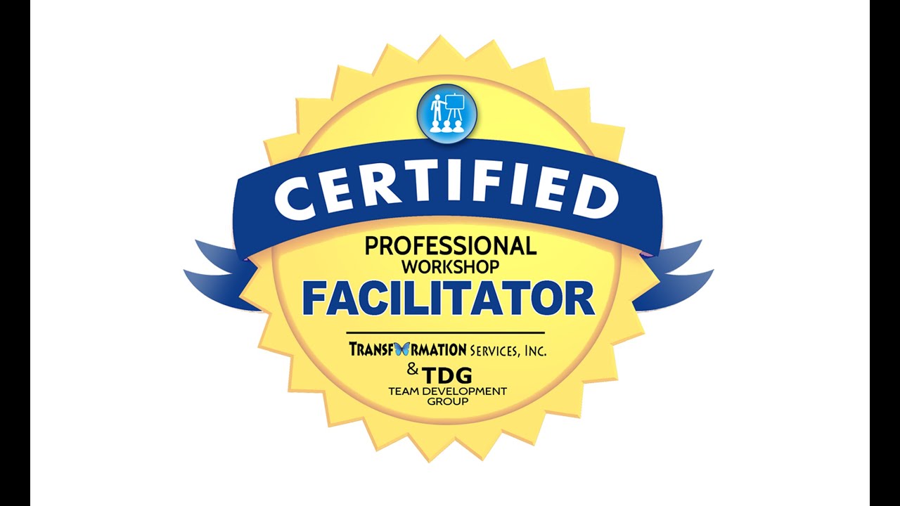 Professional Workshop Facilitator Certification (Transformation Academy)
